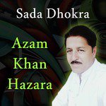 Laga Gham Sano Azam Khan Hazara Song Download Mp3