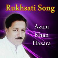 Teriyan Yaadan Wich Azam Khan Hazara Song Download Mp3