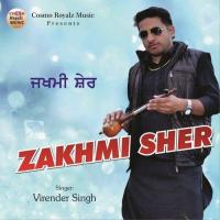 Zakhmi Sher Virendra Singh Song Download Mp3