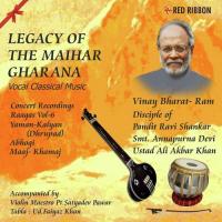 Legacy Of The Maihar Gharana Vol.6 songs mp3