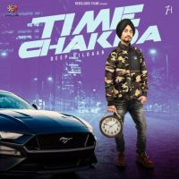 Time Chakda Deep Dildaar Song Download Mp3