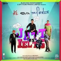 Jatt Vs. IELTS (Title Song) Ishant Pandit Song Download Mp3