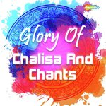 Glory Of Chalisa And Chants songs mp3