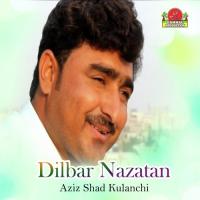 Kalo Jumpan Sajan Aziz Shad Kulanchi Song Download Mp3