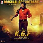 KGF Original Soundtrack Vol -1 songs mp3