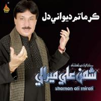 Barsat Hai Pathran De Shaman Ali Mirali Song Download Mp3