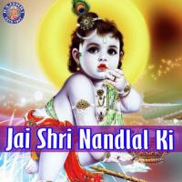 Jai Shri Nandlal Ki songs mp3