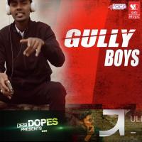 Gully Boys MC Ustaad,Rapper CU,Manoj Roxzi Song Download Mp3