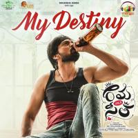 My Destiny (From "Rama Chakkani Seetha") Anurag Kulkarni,Kesava Kiran Song Download Mp3