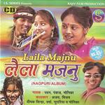 Laila Majnu(Nagpuri) songs mp3