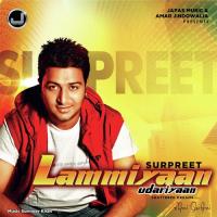 Lamiyaan Uddariyaan Surpreet Song Download Mp3