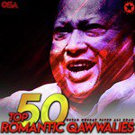 Top 50 Romantic Qawwalies songs mp3