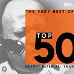 The Very Best of Nusrat Fateh Ali Khan - Top 50 songs mp3