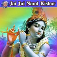 Jai Jai Nand Kishor songs mp3