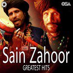 Sain Zahoor Greatest Hits songs mp3