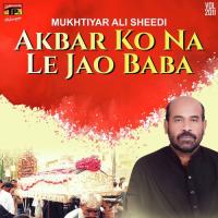 Kya Kahun Mere Khuda Mukhtiyar Ali Song Download Mp3