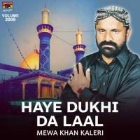 Ho Giya Akhir Bazar Tun Mewa Khan Kaleri Song Download Mp3