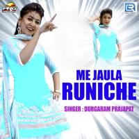 Me Jaula Runiche Durgaram Prajapat Song Download Mp3