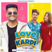 Love Kardi Rockstar Rajat Song Download Mp3