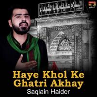 Haye Khol Ke Ghatri Akhay songs mp3