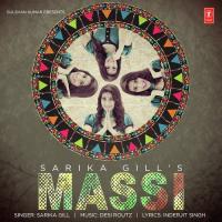 Massi Sarika Gill Song Download Mp3