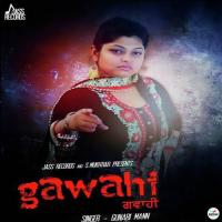 Gawahi Gunabi Mann Song Download Mp3