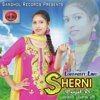 Sherni Punjab Di Lovepreet Lavi Song Download Mp3