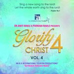 Glorify Christ, Vol. 4 songs mp3
