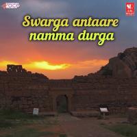 Swarga Antaare Namma Durga Chethan Lucky Song Download Mp3