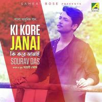 Ki Kore Janai Sourav Das Song Download Mp3