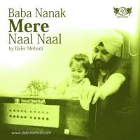 Baba Nanak Tere Naal Naal Daler Mehndi,Rabaab Mehndi Song Download Mp3