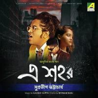E Shohor Supratip Bhattacharya Song Download Mp3