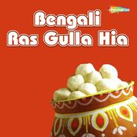 Bengali Ras Gulla Hia songs mp3