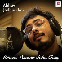 Amaro Porano Jaha Chay Abhay Jodhpurkar Song Download Mp3