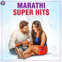 Marathi Super Hits songs mp3