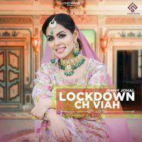Lockdown Ch Viah Jenny Johal Song Download Mp3
