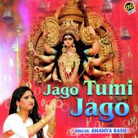 Jago Tumi Jago Ananya Basu Song Download Mp3