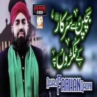 Bachpan Se Hi Alhaj Farhan Qadri Song Download Mp3