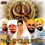 Satnam Wahe Guru Bol songs mp3