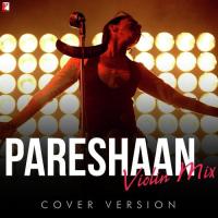 Pareshaan Violin Mix (Cover Version) Sandeep Thakur,Yashita Sharma Song Download Mp3