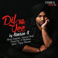 Dil Toh Vee Simran S. Song Download Mp3