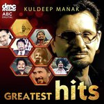 Greatest Hits - Kuldeep Manak songs mp3