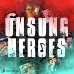 Unsung Heroes songs mp3