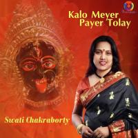 Kalo Meyer Payer Tolay Swati Chakraborty Song Download Mp3