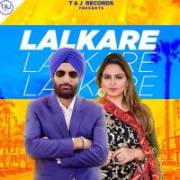 Lalkare Gurlez Akhtar,Manpreet Sandhu Song Download Mp3