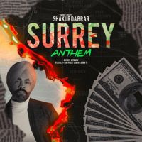 Surrey Anthem Shakur Da Brar Song Download Mp3