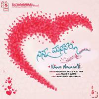 Ninna Manasalli Ajay Ram,Anand N Kumar,Anuradha Bhat Song Download Mp3