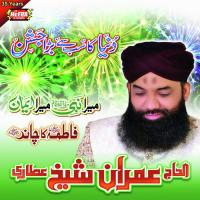 Fatima Ka Chand Hai Hussain Imran Sheikh Attari Song Download Mp3