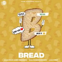 Bread Raja Game Changerz Song Download Mp3