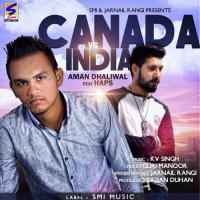 Canada Vs India Aman Dhaliwal Song Download Mp3